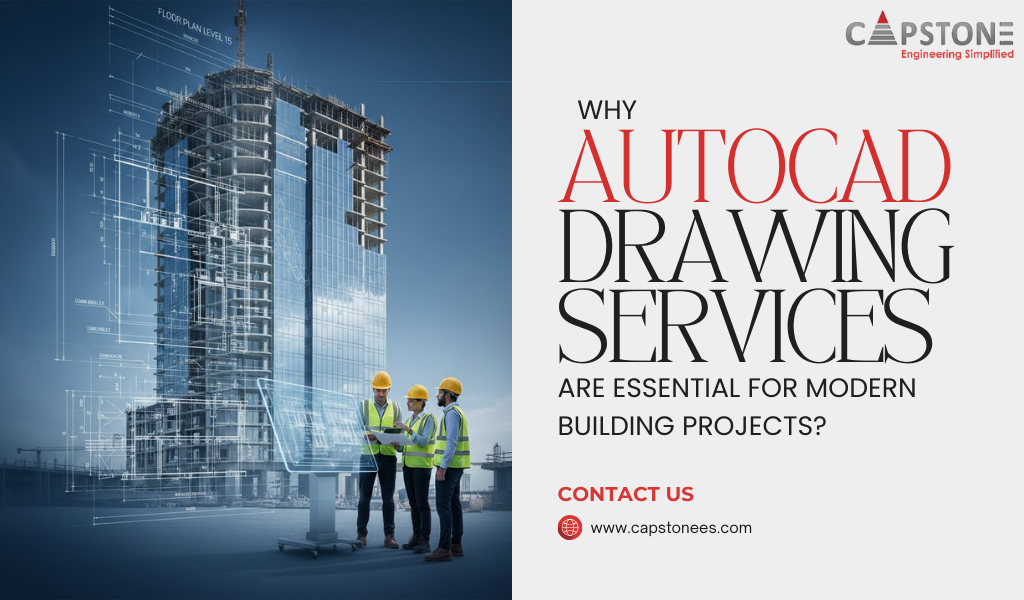 Why Autocad Drawing Services Are Essential for Modern Projects?