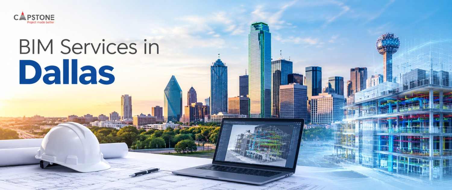BIM Services in Dallas: Transforming Construction Projects with Digital Engineering